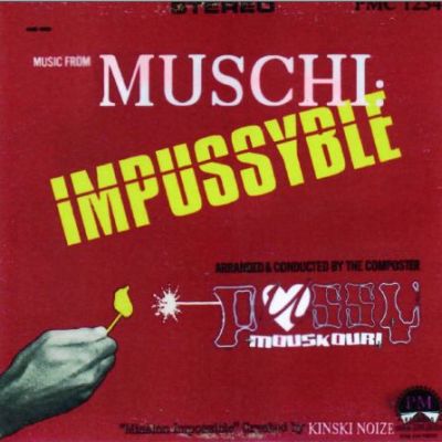 Muschi Impussyble